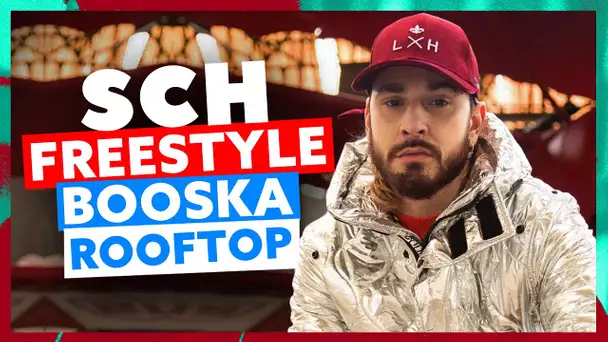 SCH | Freestyle Booska Rooftop