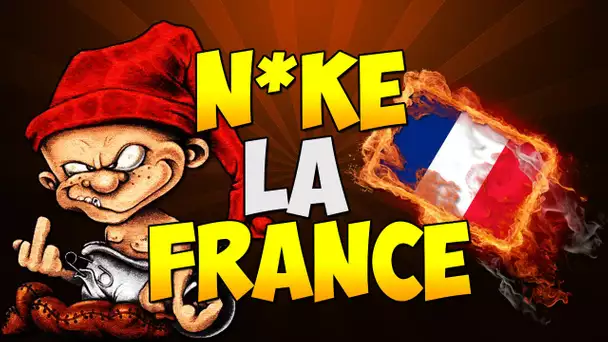 " N*KE LA FRANCE "