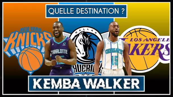 QUELLE DESTINATION POUR KEMBA WALKER ? (Hornets, Lakers, Knicks)