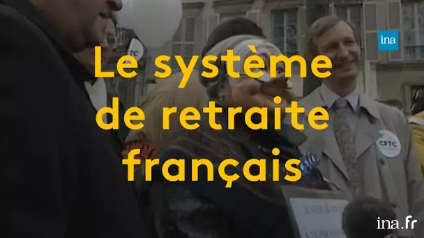 Système de retraite : un acquis social défendu depuis 28 ans | Franceinfo INA