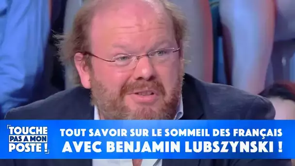 Tout savoir sur le sommeil des Français avec le psychothérapeute Benjamin Lubszynski !