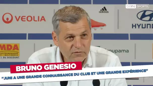 Genesio : "Juni a une grande connaissance du club et une grande expérience"