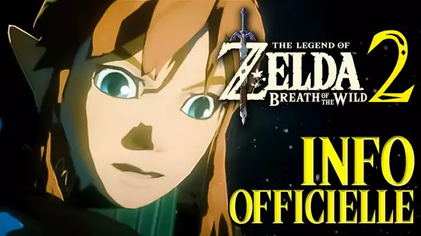 ZELDA BREATH OF THE WILD 2 : INFO RÉELLE DINGUE 💥