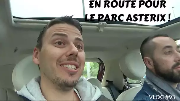 En route pour le Parc Astérix - VLOG #93