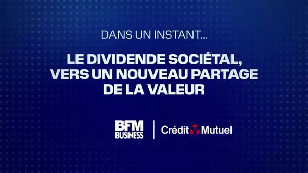 Le dividende sociétal : vers un nouveau partage de la valeur