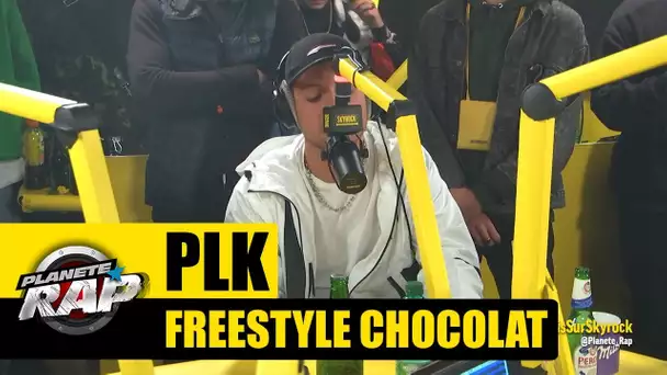 PLK - Freestyle Chocolat #PlanèteRap