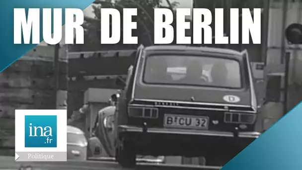 Les Allemands passent de l'ouest à l'est en 1972 - Archive INA