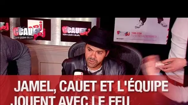 Jamel, Cauet et l&#039;équipe jouent avec le feu - C’Cauet sur NRJ