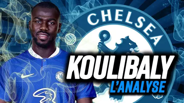 🇸🇳 Koulibaly, une assurance qualité pour la défense de Chelsea ?
