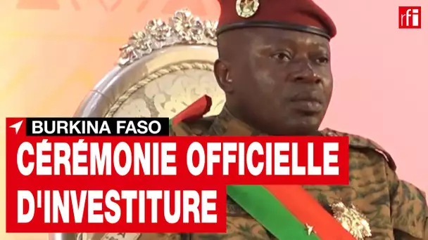 Burkina : cérémonie officielle d'investiture du lieutenant-colonel Paul-Henri Sandaogo Damiba• RFI
