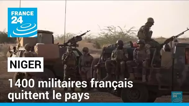 Niger : le retrait des 1400 militaires français commence cette semaine • FRANCE 24