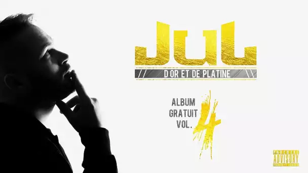 JuL -  Fier 13 terter   // Album gratuit vol .4 [15] Final // 2017