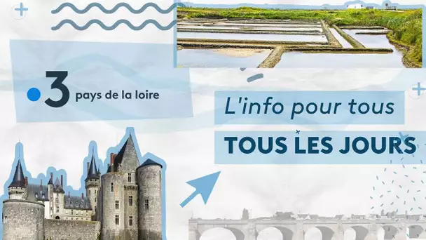 Les Pays de la Loire, de l'infos pour tous, partout, tout le temps