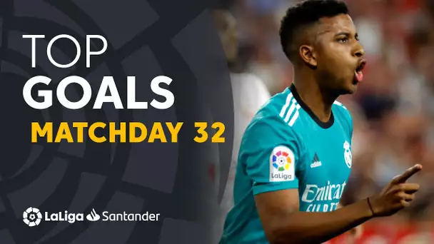 All Goals Matchday 32 LaLiga Santander 2021/2022
