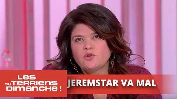 Raquel Garrido "Jeremstar va mal, il est très affecté" - Les Terriens du dimanche