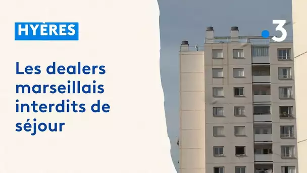 Dealers marseillais interdits de séjour à Hyères