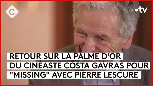 1982, une palme pour Costa Gavras - La palme de Pierre - C à vous - 15/05/2024