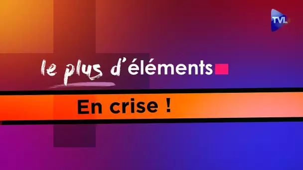 Quand la Terre ne tourne plus ! - Le Plus d’Eléments (en crise !) - TVL