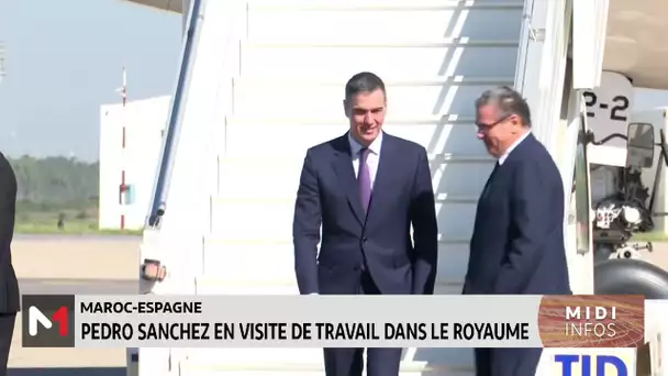 Arrivée au Maroc du Président du gouvernement espagnol Pedro Sanchez