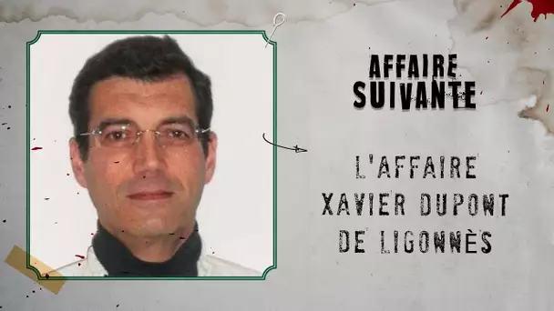 L'affaire Xavier Dupont de Ligonnès