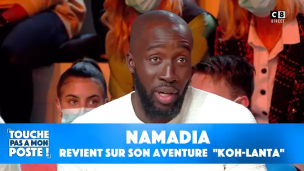 Namadia revient sur son aventure dans "Koh-Lanta" !