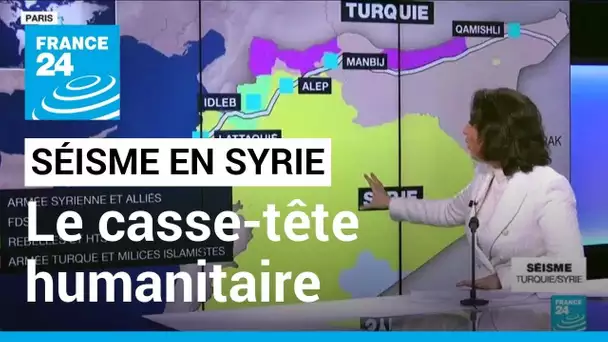 Séisme en Syrie : le casse-tête de l'acheminement de l'aide humanitaire • FRANCE 24