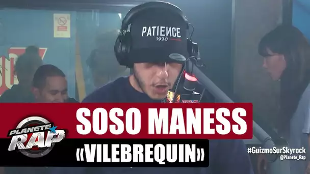 [Exclu] Soso Maness "Vilebrequin" #PlanèteRap