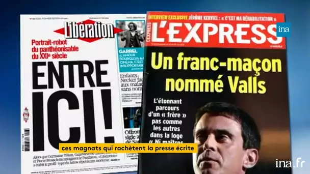 Ces magnats qui rachètent la presse écrite | Franceinfo INA