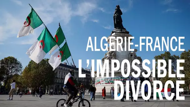 France-Algérie : l'impossible divorce