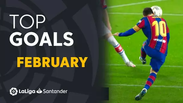 TOP GOLES Febrero LaLiga Santander 2020/2021