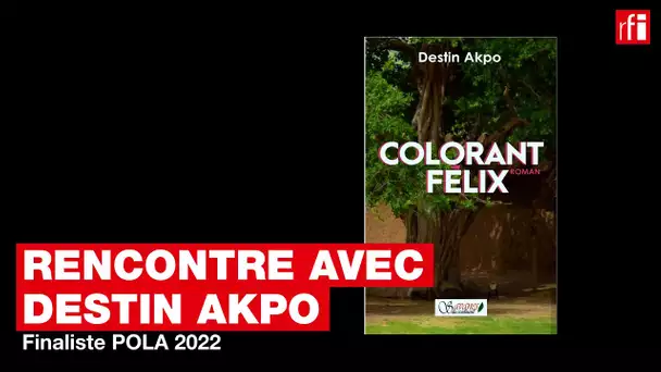 Destin Akpo, finaliste POLA 2022 • RFI