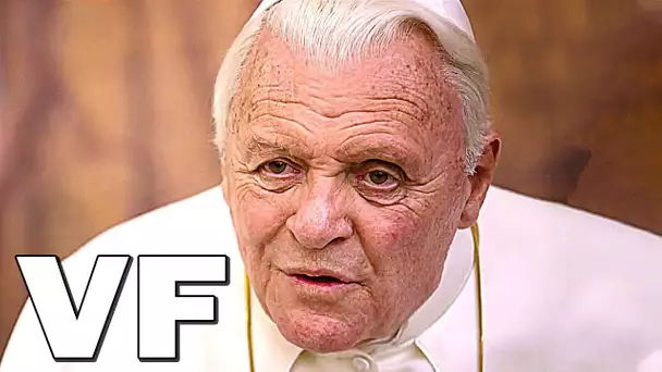 LES DEUX PAPES Bande Annonce VF (2019) Anthony Hopkins, Jonathan Pryce, Drame