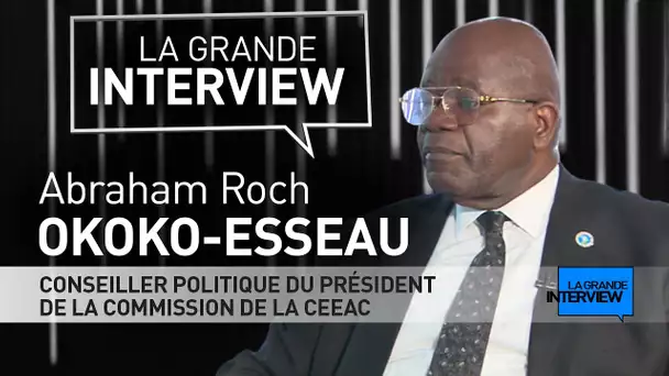 La Grande Interview : Abraham Roch Okoko-Esseau