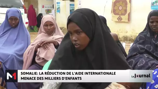 Somalie : La réduction de l´aide internationale menace des milliers d´enfants