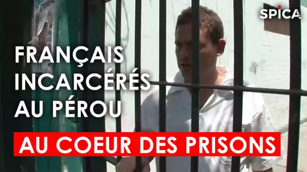 Trafic: ces français incarcérés au Pérou