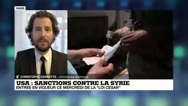 Sanctions américaines contre la Syrie : entrée en vigueur de la "loi César"