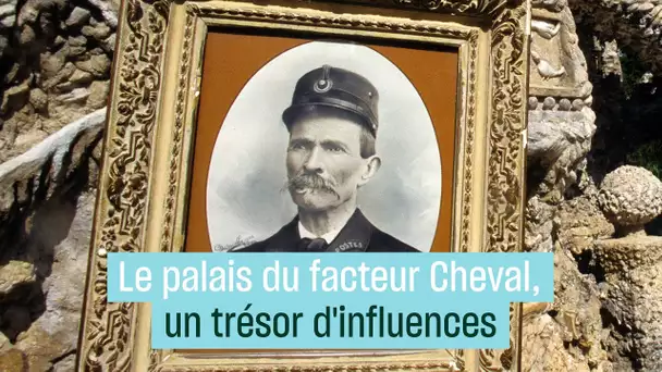 Le palais du facteur Cheval, un trésor d'influences