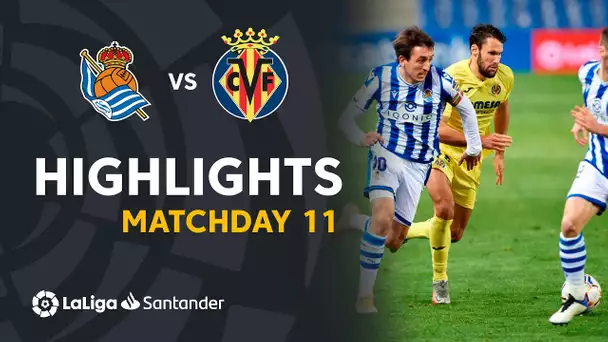 Highlights Real Sociedad vs Villarreal CF (1-1)
