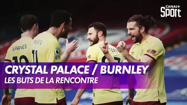 Le débrief de Crystal Palace / Burnley - Premier League (J24)