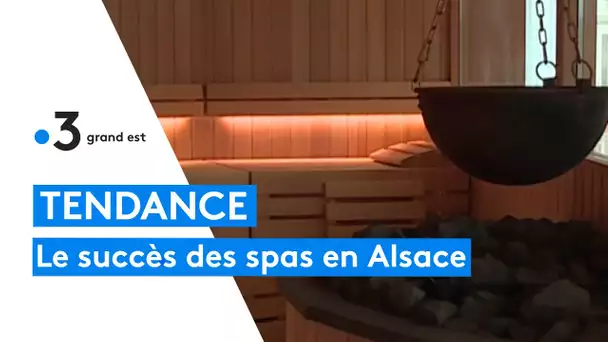 L'Alsace est devenue une "destination spa"