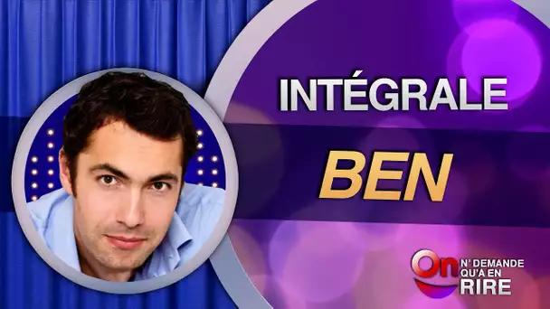 Ben - Intégrale 1 #ONDAR