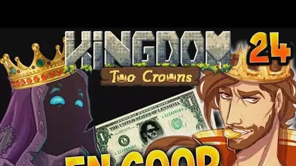 ON TESTE LA COOP !!! -Kingdom II : Two Crowns - Ep.24 En COOP avec Jehal