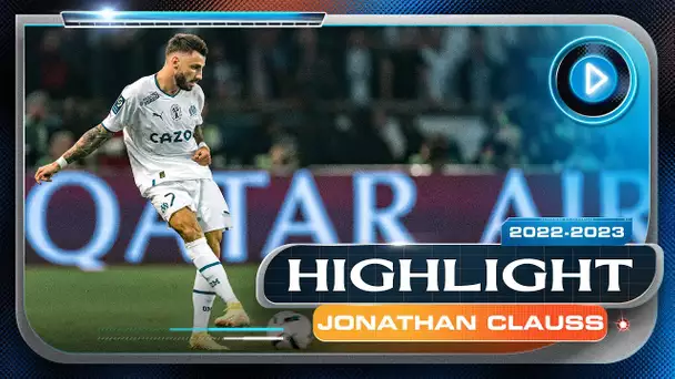 Jonathan Clauss 🇫🇷⎪Highlights 22-23