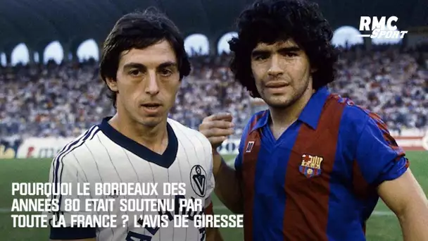 Pourquoi le Bordeaux des années 80 était soutenu par toute la France ? L'avis de Giresse