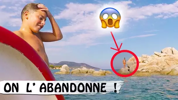 ON L&#039;ABANDONNE EN PLEINE MER  😂 / Corsica Family Vlog