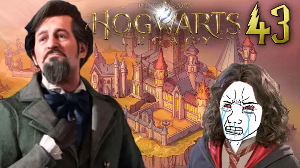 LE DIRECTEUR DIT DES DINGUERIES !! -Hogwarts Legacy- Ep.43 [GEORGES TUSÉKI ORIGINS]