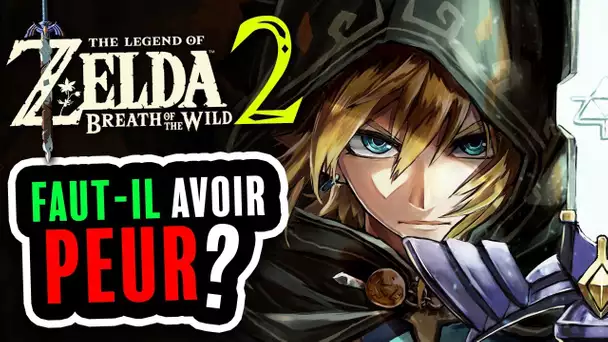Zelda Breath of the Wild 2 : Pourquoi faut-il avoir PEUR ?