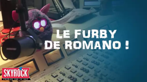 Le nouveau jouet de Romano : Un Furby #LaRadioLibre