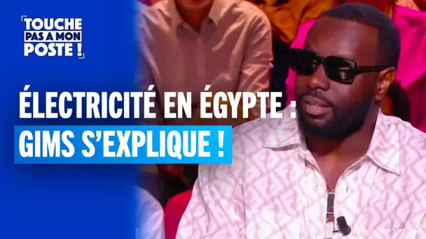 Electricité en Egypte : Gims s'explique !