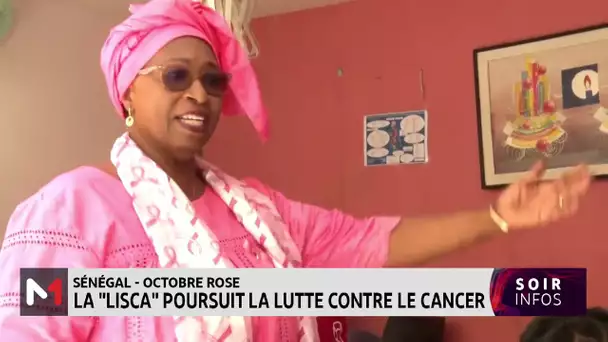 Sénégal - Octobre Rose : La "LISCA" poursuit la lutte contre le cancer
